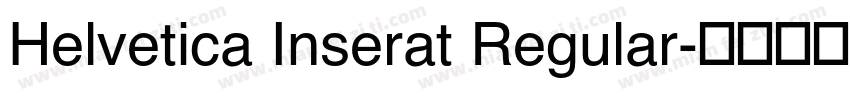 Helvetica Inserat Regular字体转换